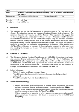 Date: Issue: Braemar – Additional/Alternative Housing Land at Braemar, Corriemulzie and Inverey Objector(S): the Proprietors O