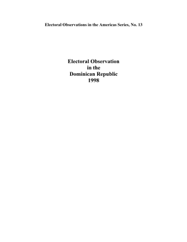 Electoral Observation in the Dominican Republic 1998 Secretary General César Gaviria