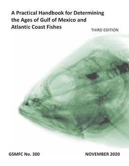 A Practical Handbook for Determining the Ages of Gulf of Mexico And