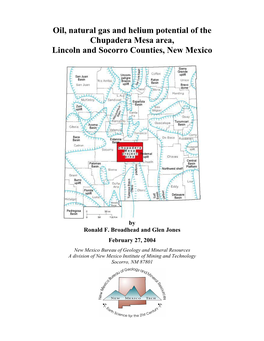 Oil, Natural Gas and Helium Potential of the Chupadera Mesa Area, Lincoln and Socorro Counties, New Mexico
