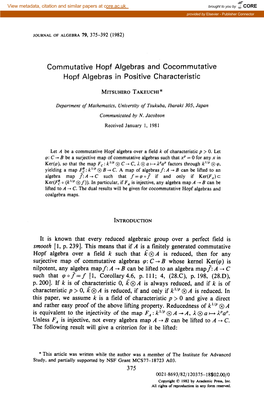 Commutative Hopf Algebras and Cocommutative Hopf Algebras in Positive Characteristic