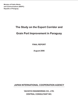 The Study on the Export Corridor and Grain Port Improvement in Paraguay