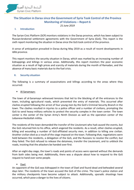 The Situation in Daraa Since the Government of Syria Took Control of the Province Monitoring of Violations – Report 6 21 June 2019 I