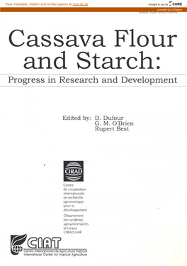 Cassava Flour and Starch: Progress in Research and Development