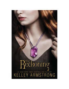 The Reckoning Copyright © 2010 by KLA Fricke Inc