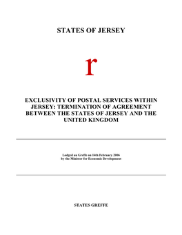 Exclusivity of Postal Services Within Jersey: Termination of Agreement Between the States of Jersey and the United Kingdom