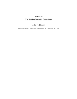 Notes on Partial Differential Equations John K. Hunter