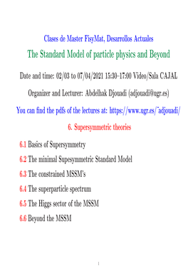 The Standard Model of Particle Physics and Beyond