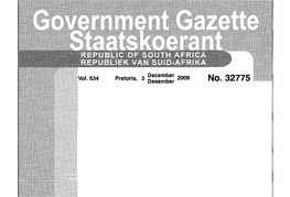 No. 32775 2 No.32775 GOVERNMENT GAZETTE, 3 DECEMBER 2009