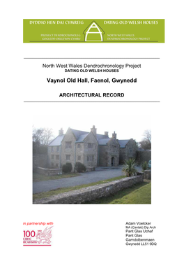 Vaynol Old Hall, Faenol, Gwynedd