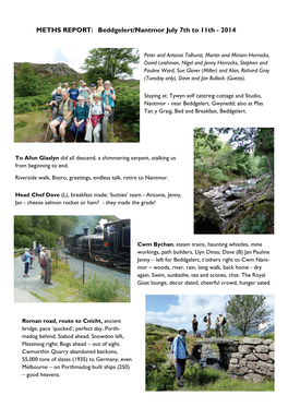 METHS REPORT: Beddgelert/Nantmor July 7Th to 11Th - 2014