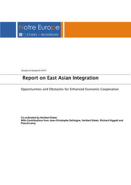 Report on East Asian Integration