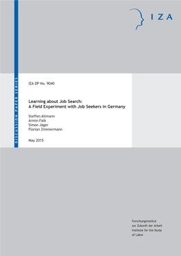 A Field Experiment with Job Seekers in Germany Search:Learning Job About IZA DP No