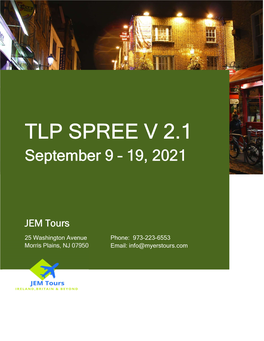 TLP SPREE V 2.1 September 9 – 19, 2021