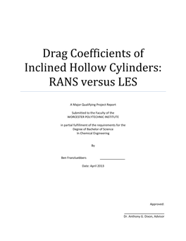 Drag Coefficients of Inclined Hollow Cylinders