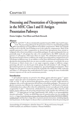 Processing and Presentation of Glycoproteins in the MHC Class I and II Antigen Presentation Pathways Denise Golgher, Tim Elliott and Mark Howarth