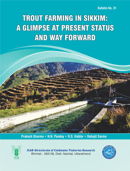 Trout Farming in Sikkim: a Glimpse at Present Status and Way Forward
