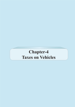 Chapter-4 Taxes on Vehicles