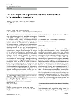 Cell Cycle Regulation of Proliferation Versus Differentiation in the Central Nervous System
