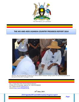 The Hiv and Aids Uganda Country Progress Report 2014