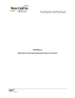 APPENDIX 4-A Stakeholder and Aboriginal Organizations Record Of