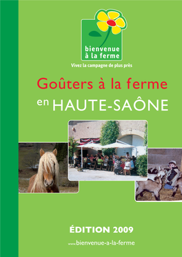 Goûters À La Ferme En HAUTE-SAÔNE