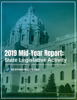 Mid-Year Report on State Legislative Activity
