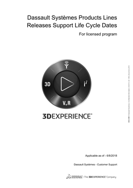 Dassault Systèmes Products Lines Releases Support Life Cycle Dates for Licensed Program