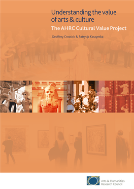 Understanding the Value of Arts & Culture | the AHRC Cultural Value