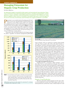 Managing Potassium for Organic Crop Production by Robert Mikkelsen an Adequate K Supply Is Essential for Both Organic and Conventional Crop Production
