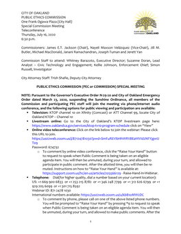 CITY of OAKLAND PUBLIC ETHICS COMMISSION One Frank Ogawa Plaza (City Hall) Special Commission Meeting Teleconference Thursday, July 16, 2020 6:30 P.M