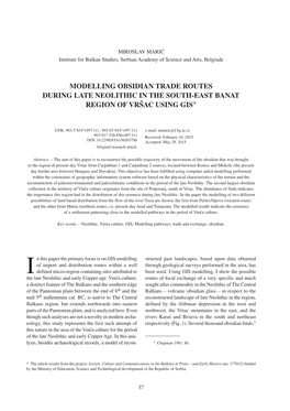 Modelling Obsidian Trade Routes During Late Neolithic in the South-East Banat Region of Vr[Ac Using Gis*