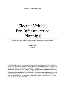 Electric Vehicle Pre-Infrastructure Planning a Discussion of Social, Economic, and Technological Readiness of Prince Edward Island