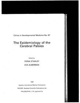 The Epidemiology of the Cerebral Palsies