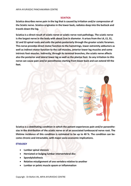 SCIATICA Sciatica Describes Nerve Pain in the Leg That Is Caused by Irritation And/Or Compression of the Sciatic Nerve