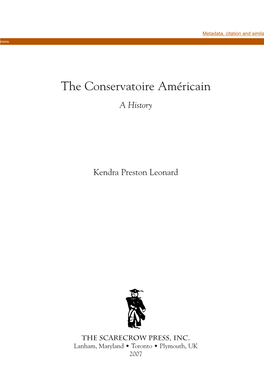 The Conservatoire Américain a History