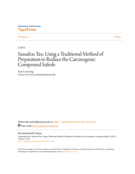 Sassafras Tea: Using a Traditional Method of Preparation to Reduce the Carcinogenic Compound Safrole Kate Cummings Clemson University, Kecummi@G.Clemson.Edu