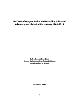 50 Years of Oregon Senior and Disability Policy and Advocacy: an Historical Chronology 1969-2019