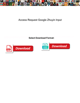 Access Request Google Zhuyin Input