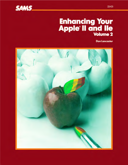 Enhancing Your Apple II and Iie, Volume 2