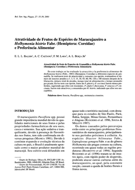 Atratividade De Frutos De Espécies De Maracujazeiro a Holhymenia Histrio Fabr