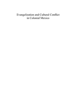 Evangelization and Cultural Conflict in Colonial Mexico