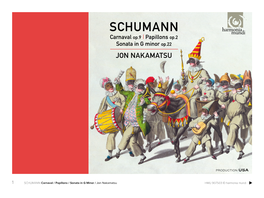 Schumann Carnaval Op.9 Papillons Op.2 Sonata in G Minor Op.22 JON NAKAMATSU
