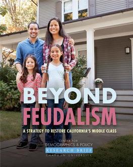 Beyond Feudalism a Strategy to Restore California’S Middle Class