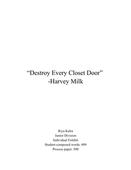 “Destroy Every Closet Door” -Harvey Milk