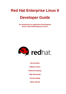 Red Hat Enterprise Linux 6 Developer Guide