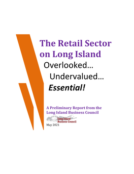 The Retail Sector on Long Island Overlooked… Undervalued… Essential!