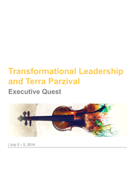 Transformational Leadership and Terra Parzival Executive Quest