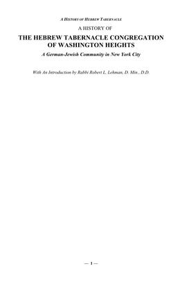 A HISTORY of the HEBREW TABERNACLE CONGREGATION of WASHINGTON HEIGHTS a German-Jewish Community in New York City