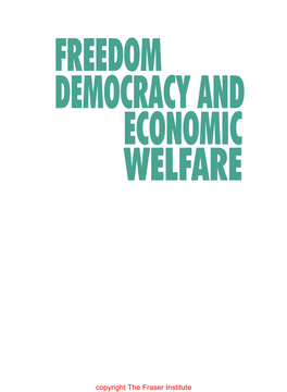 Freedom, Democracy and Economic Welfare